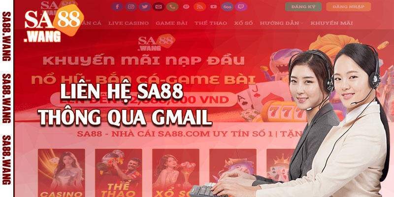 Liên hệ SA88 thông qua gmail